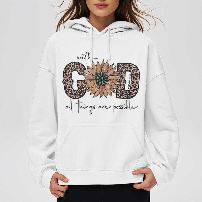 Quotation Style With God All Things Are Possible Fleece Lined Polyester Hoodie
