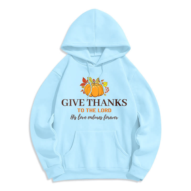 Modern Style Give Thanks to the Lord Pumpkin Fleece Lined Polyester Hoodie