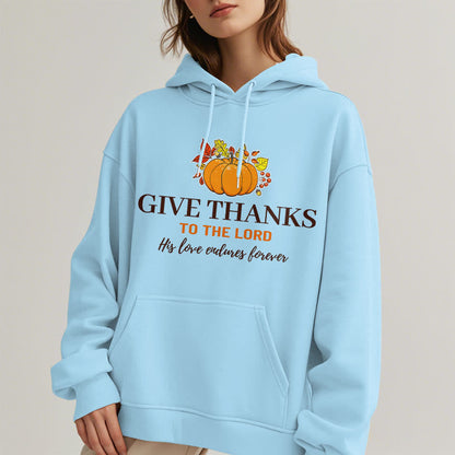 Modern Style Give Thanks to the Lord Pumpkin Fleece Lined Polyester Hoodie