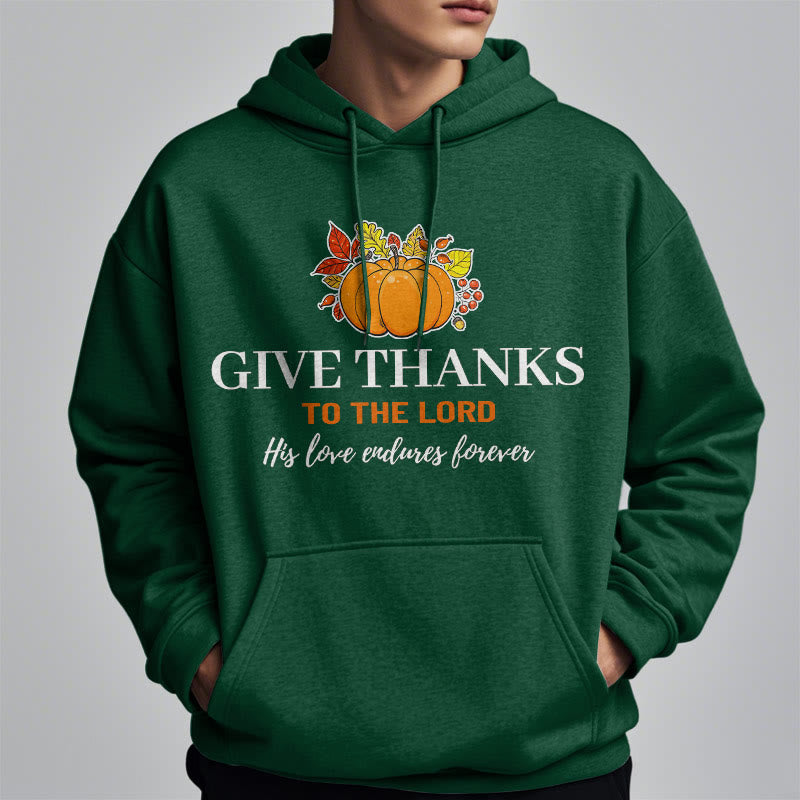 Modern Style Give Thanks to the Lord Pumpkin Fleece Lined Polyester Hoodie