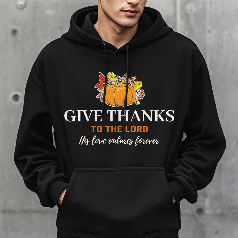 Modern Style Give Thanks to the Lord Pumpkin Fleece Lined Polyester Hoodie