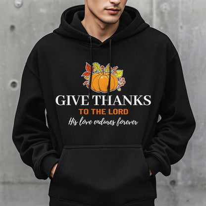 Modern Style Give Thanks to the Lord Pumpkin Fleece Lined Polyester Hoodie