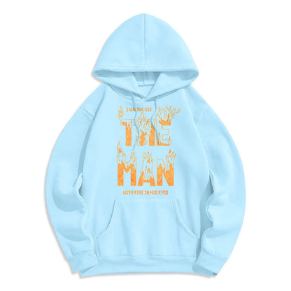 Quotation Style The Man With Fire in His Eyes Fleece Lined Polyester Hoodie