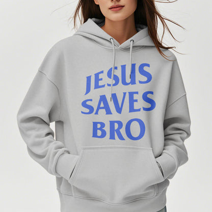 Quotation Style Jesus Saves Bro Proud Faith Fleece Lined Polyester Hoodie