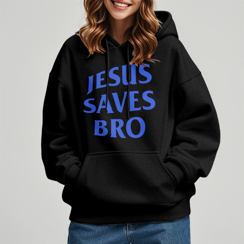 Quotation Style Jesus Saves Bro Proud Faith Fleece Lined Polyester Hoodie