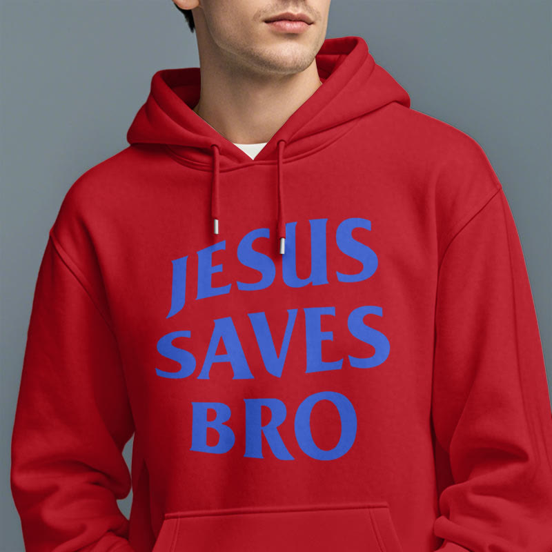 Quotation Style Jesus Saves Bro Proud Faith Fleece Lined Polyester Hoodie