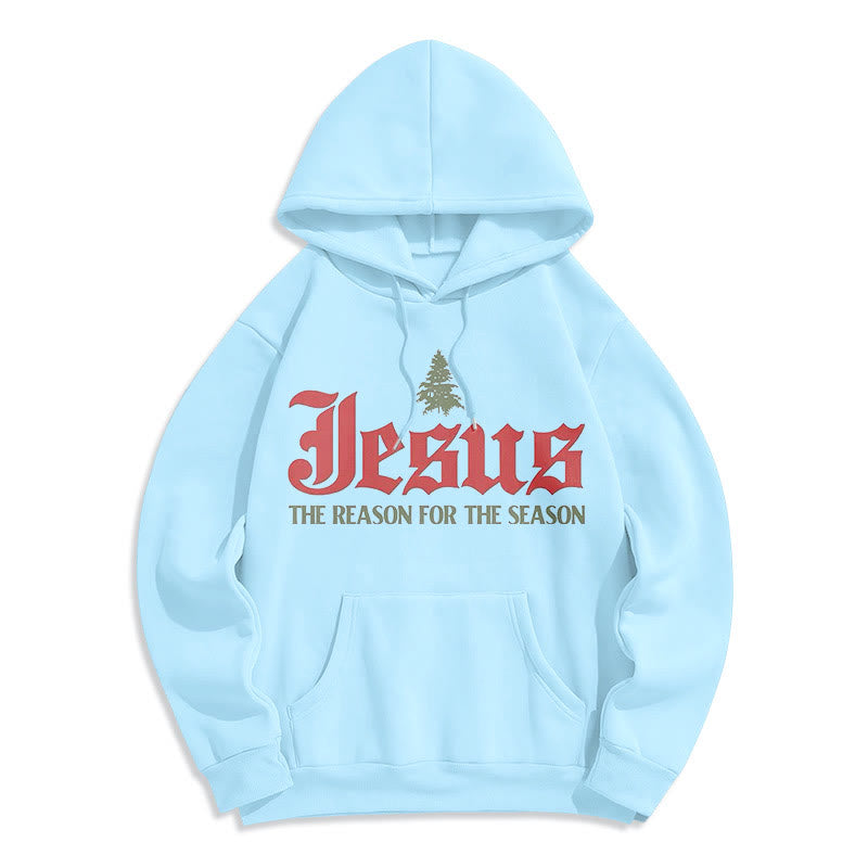 Quotation Style Jesus The Reason for the Season Fleece Lined Polyester Hoodie