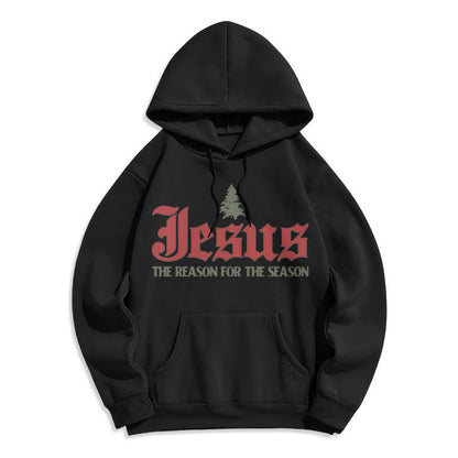 Quotation Style Jesus The Reason for the Season Fleece Lined Polyester Hoodie