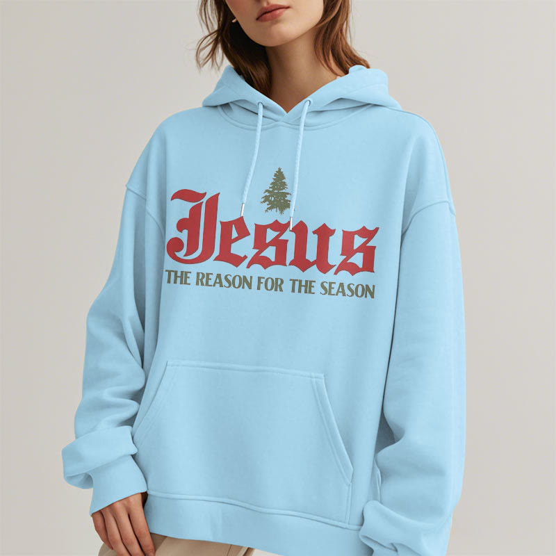 Quotation Style Jesus The Reason for the Season Fleece Lined Polyester Hoodie