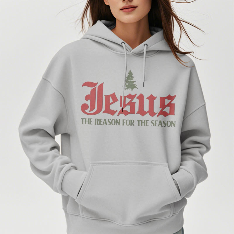 Quotation Style Jesus The Reason for the Season Fleece Lined Polyester Hoodie