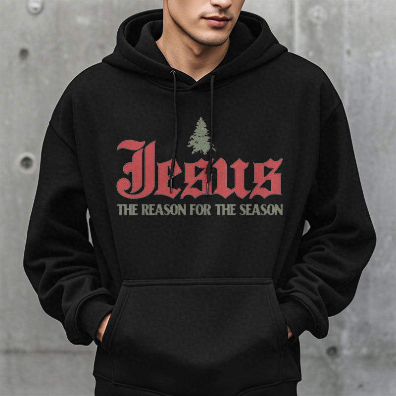 Quotation Style Jesus The Reason for the Season Fleece Lined Polyester Hoodie