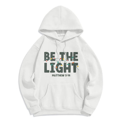 Quotation Style Be The Light Fleece Lined Polyester Hoodie