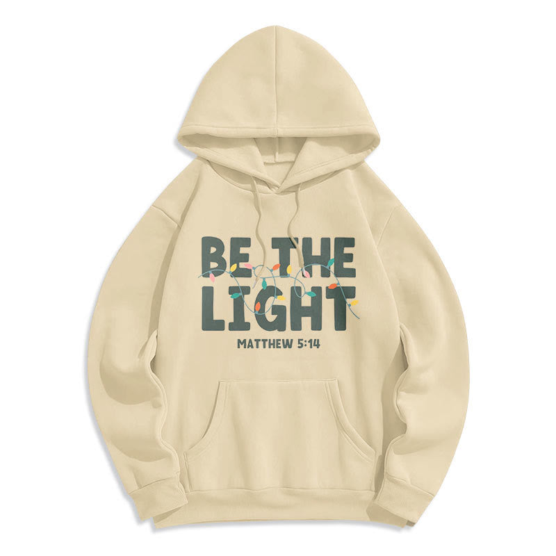 Quotation Style Be The Light Fleece Lined Polyester Hoodie