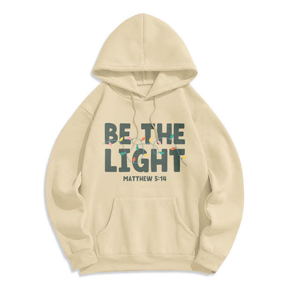 Quotation Style Be The Light Fleece Lined Polyester Hoodie