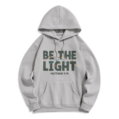 Quotation Style Be The Light Fleece Lined Polyester Hoodie