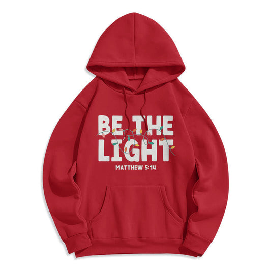 Quotation Style Be The Light Fleece Lined Polyester Hoodie