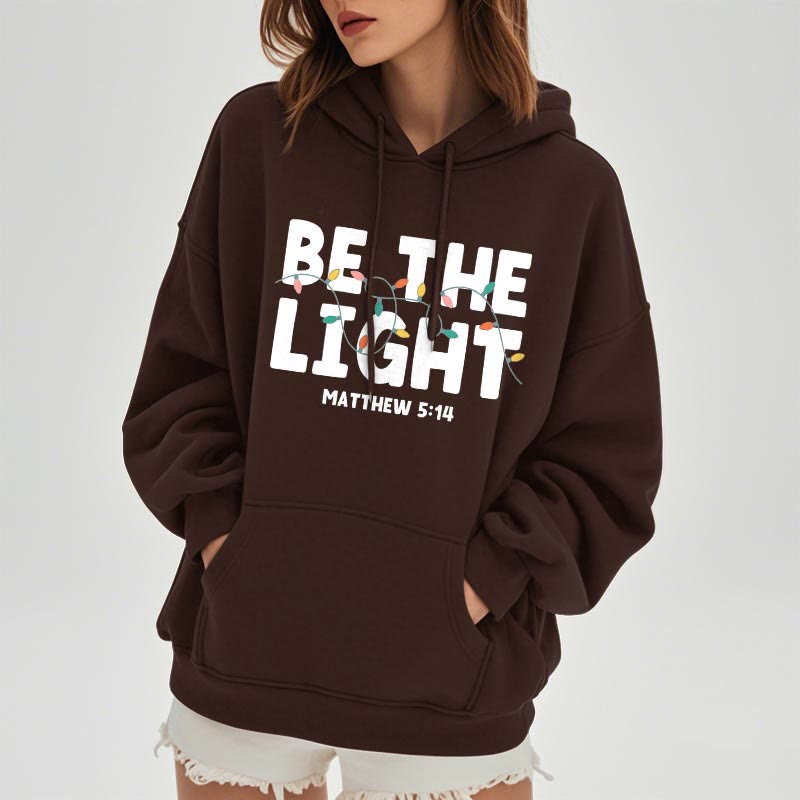 Quotation Style Be The Light Fleece Lined Polyester Hoodie
