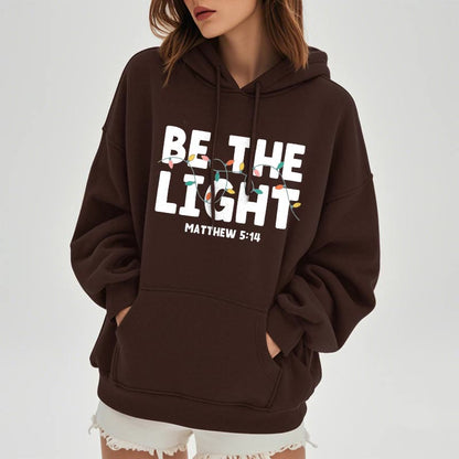Quotation Style Be The Light Fleece Lined Polyester Hoodie