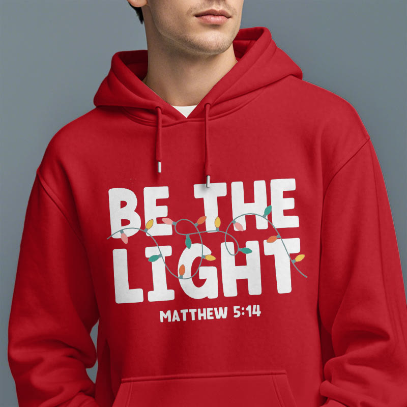 Quotation Style Be The Light Fleece Lined Polyester Hoodie