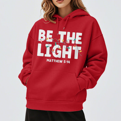 Quotation Style Be The Light Fleece Lined Polyester Hoodie