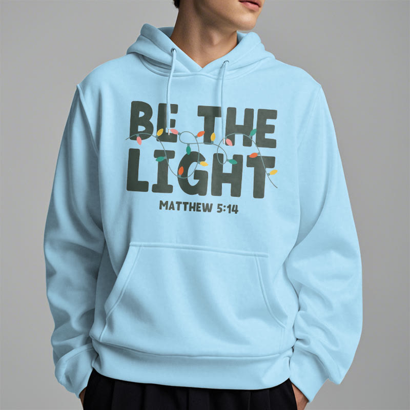 Quotation Style Be The Light Fleece Lined Polyester Hoodie