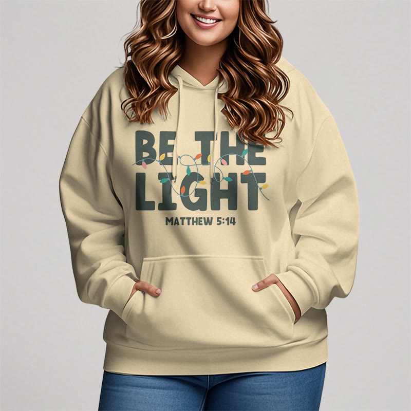 Quotation Style Be The Light Fleece Lined Polyester Hoodie