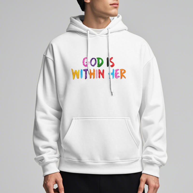Quotation Style God Is Within Her Fleece Lined Polyester Hoodie