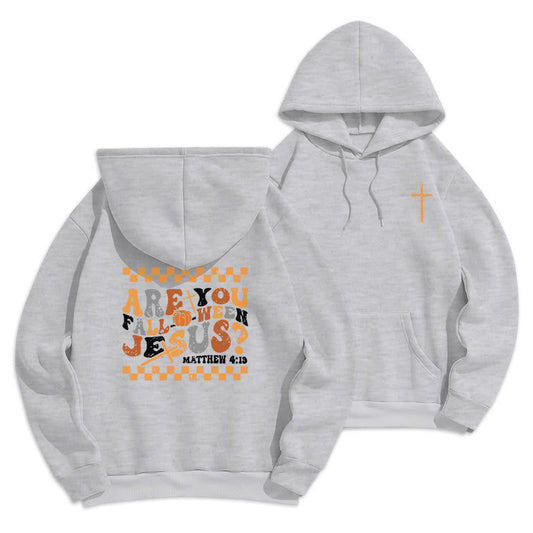 Follow Jesus This Fall Matthew 419 Fleece Lined Polyester Hoodie