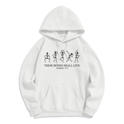 These Bones Shall Live Dance of Faith Fleece Lined Polyester Hoodie
