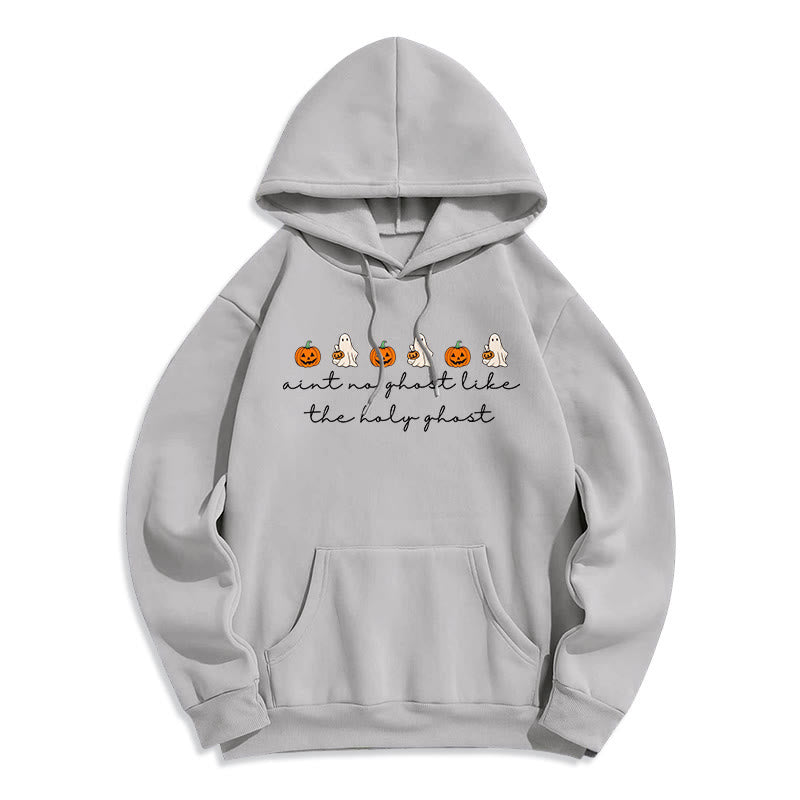 No Ghost Like the Holy Ghost Fleece Lined Polyester Hoodie