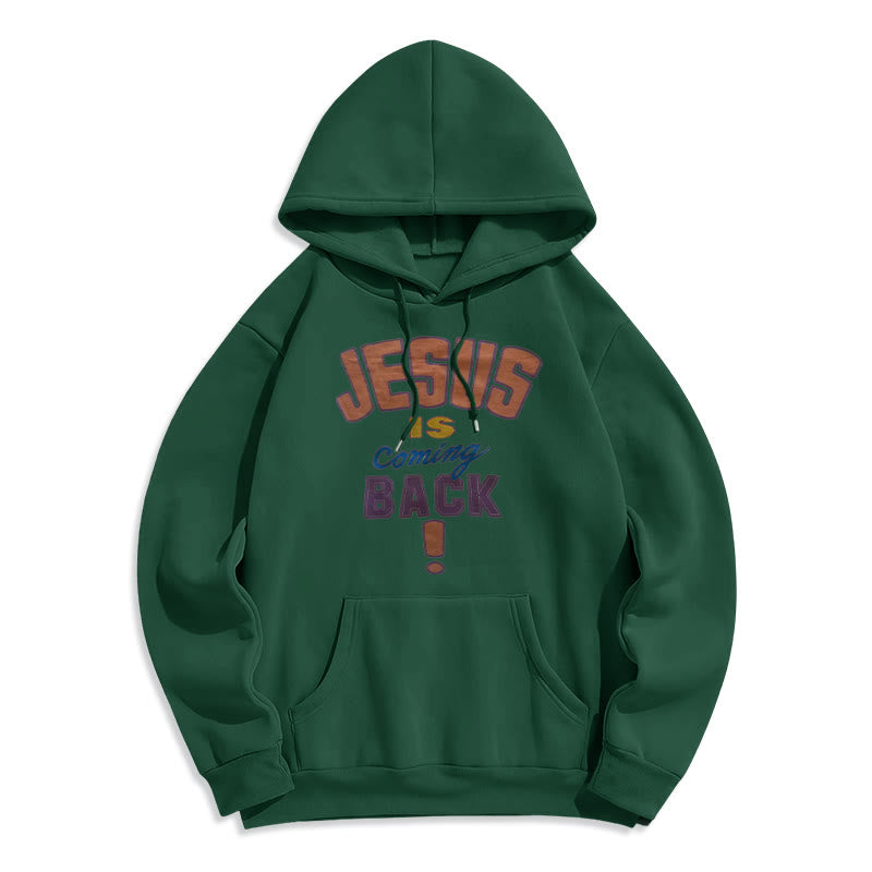 Modern Street Style Jesus Is Coming Back Fleece Lined Polyester Hoodie