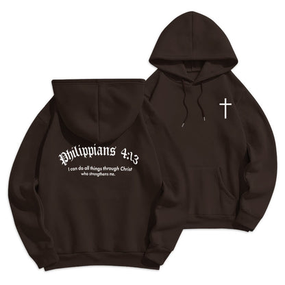 Quotation Style Bold Faith in Philippians 413 Fleece Lined Polyester Hoodie