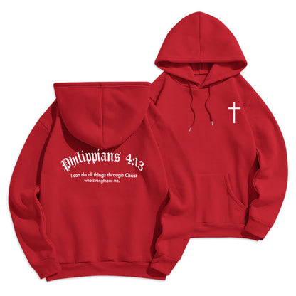 Quotation Style Bold Faith in Philippians 413 Fleece Lined Polyester Hoodie