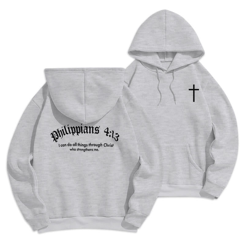 Quotation Style Bold Faith in Philippians 413 Fleece Lined Polyester Hoodie