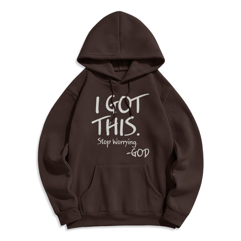 I GOT THIS - GOD Inspirational Faith Fleece Lined Polyester Hoodie