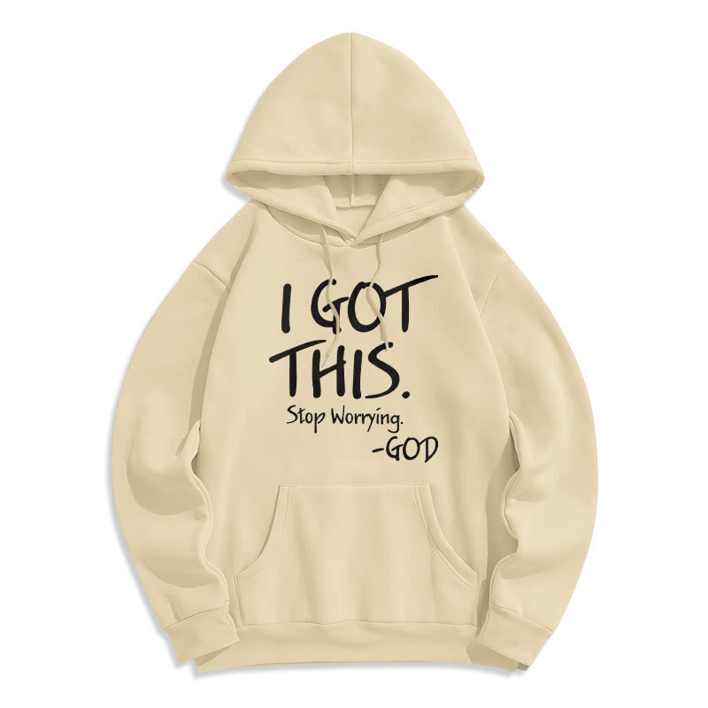 I GOT THIS - GOD Inspirational Faith Fleece Lined Polyester Hoodie