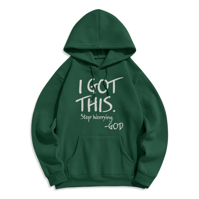 I GOT THIS - GOD Inspirational Faith Fleece Lined Polyester Hoodie
