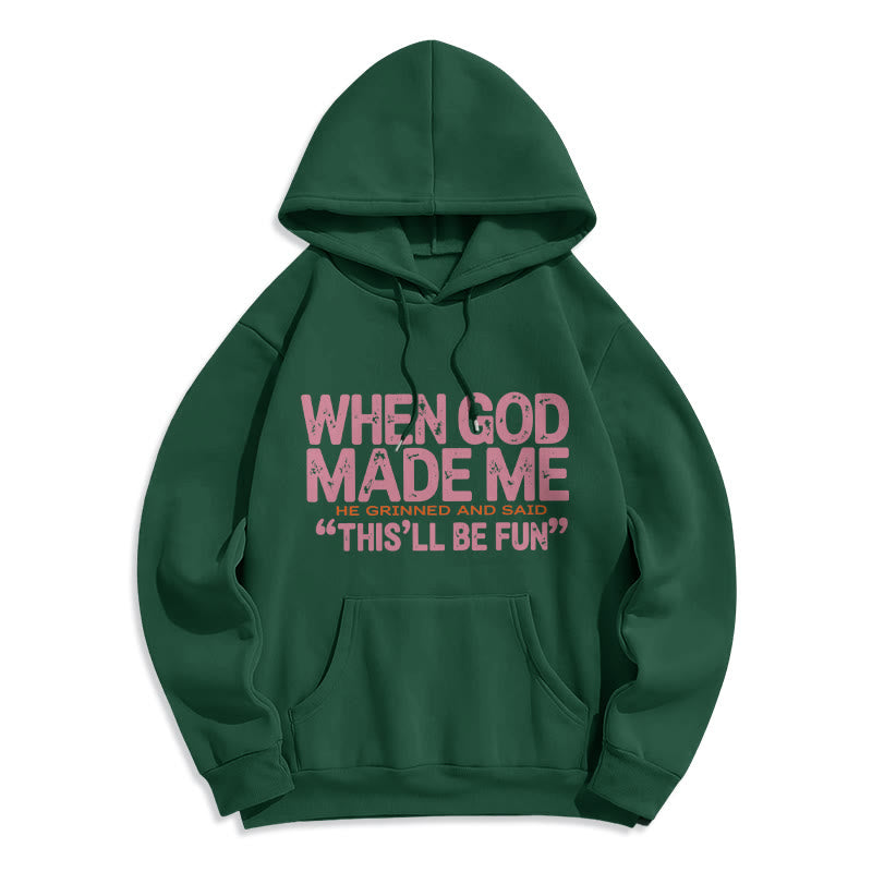 When God Made Me Faith Quote Fleece Lined Polyester Hoodie