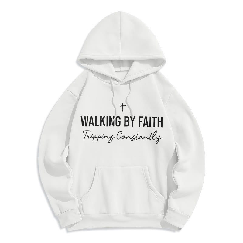 Walking By Faith Fleece Lined Polyester Hoodie