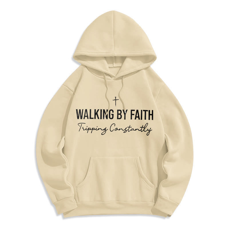 Walking By Faith Fleece Lined Polyester Hoodie