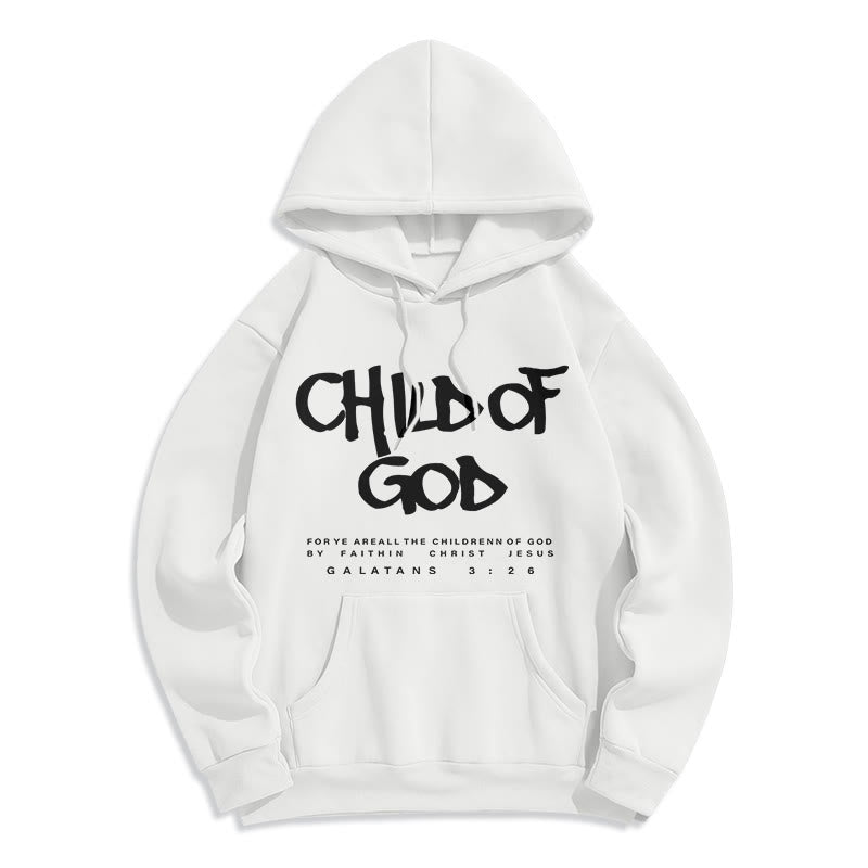 Child of God Galatians 3:26 Faith Fleece Lined Polyester Hoodie