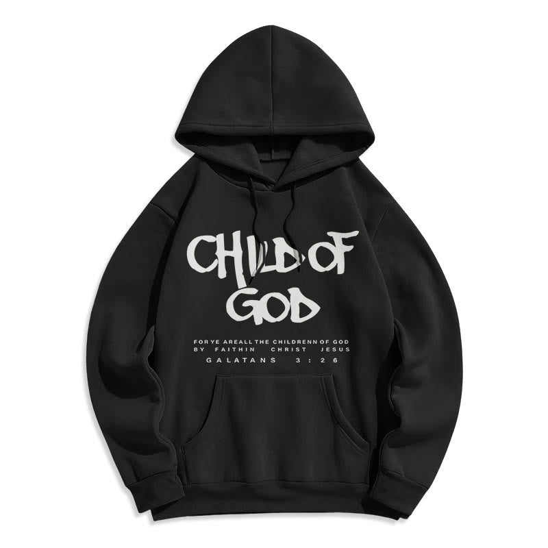 Child of God Galatians 3:26 Faith Fleece Lined Polyester Hoodie