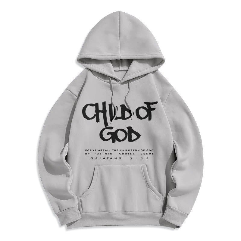 Child of God Galatians 3:26 Faith Fleece Lined Polyester Hoodie