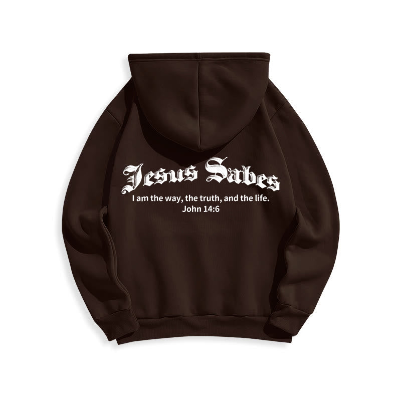 Jesus Saves John 14:6 Faith Fleece Lined Polyester Hoodie