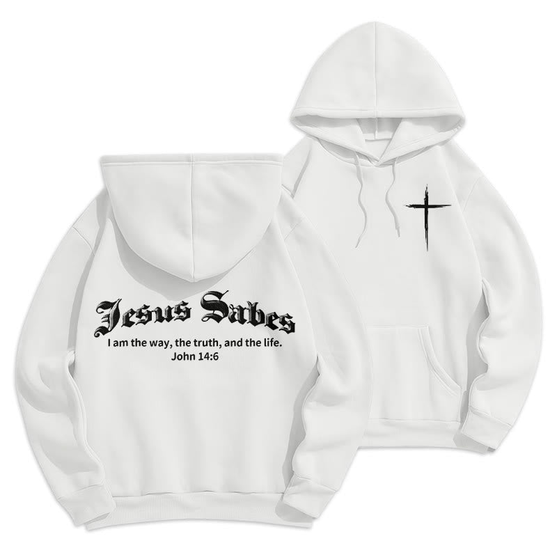 Jesus Saves John 14:6 Faith Fleece Lined Polyester Hoodie