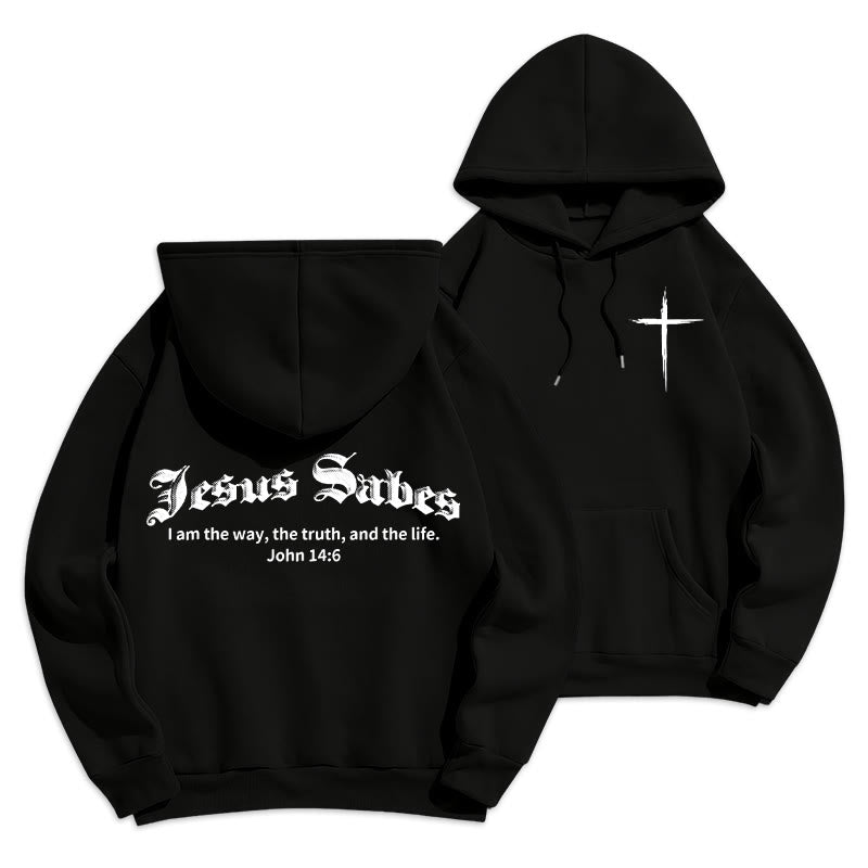 Jesus Saves John 14:6 Faith Fleece Lined Polyester Hoodie