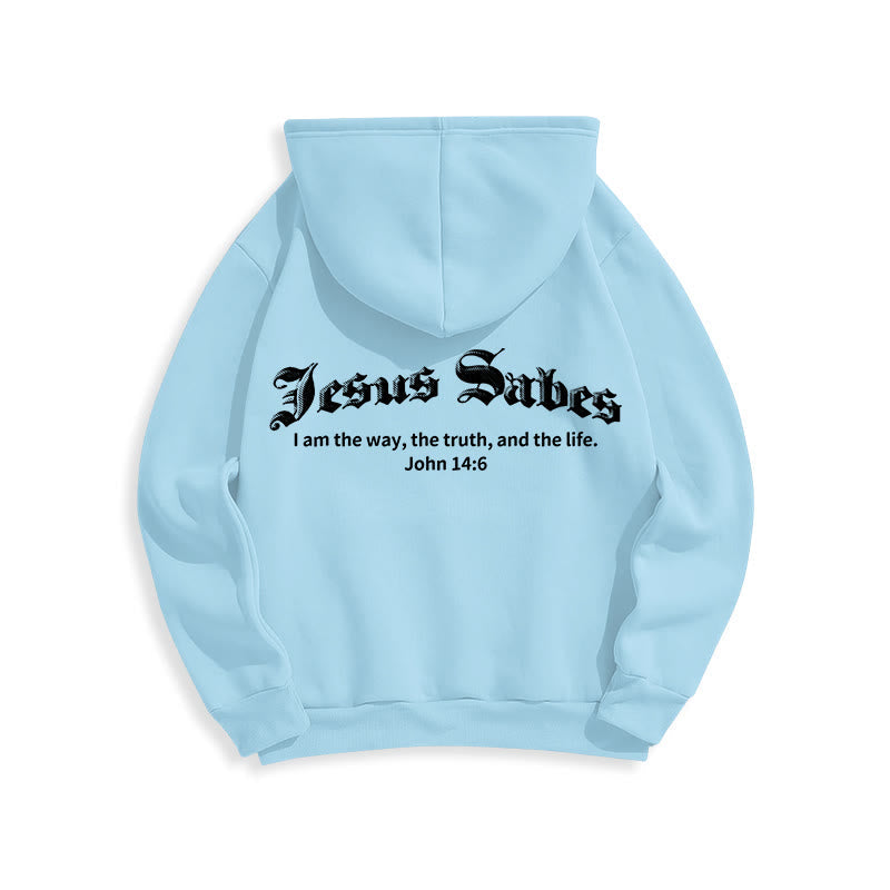 Jesus Saves John 14:6 Faith Fleece Lined Polyester Hoodie