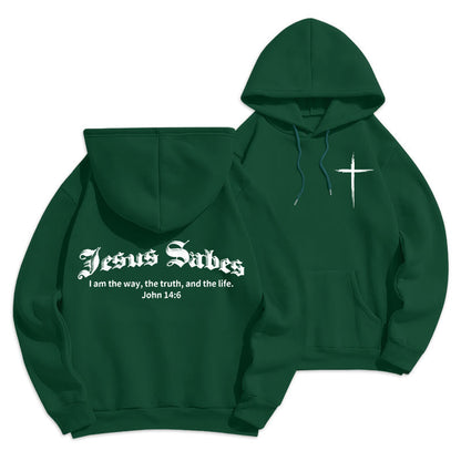 Jesus Saves John 14:6 Faith Fleece Lined Polyester Hoodie