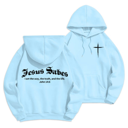 Jesus Saves John 14:6 Faith Fleece Lined Polyester Hoodie