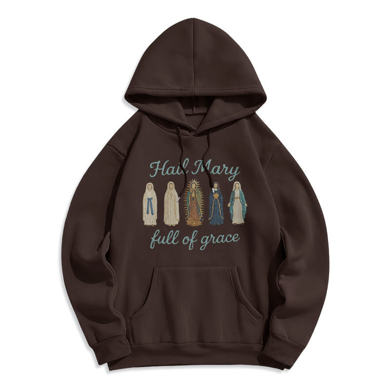 Hail Mary Full of Grace Fleece Lined Polyester Hoodie